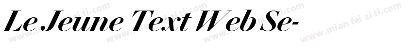 Le Jeune Text Web Se字体转换